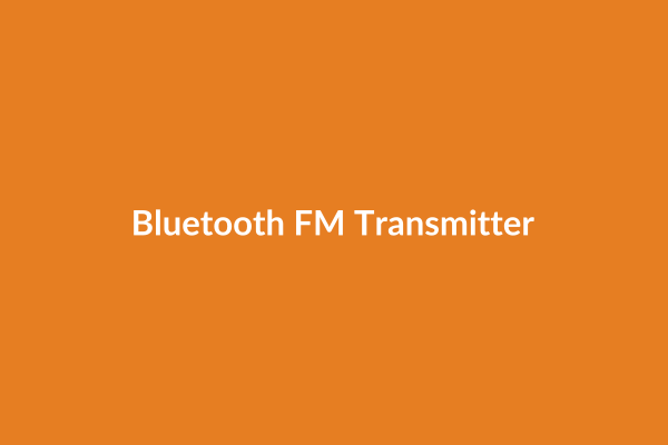 Bluetooth FM Transmitter