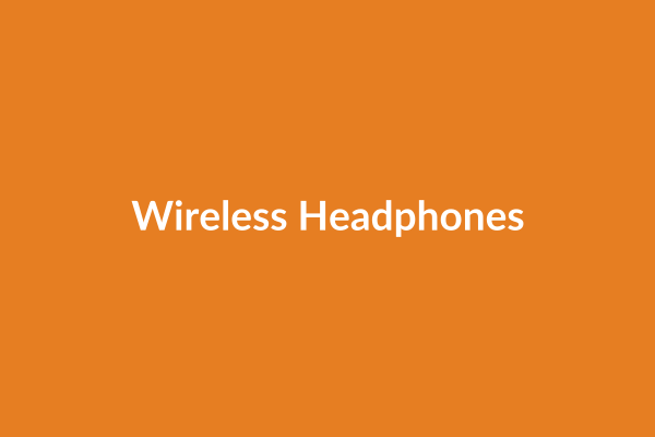 Wireless Headphones