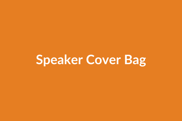 Speaker Cover Bag