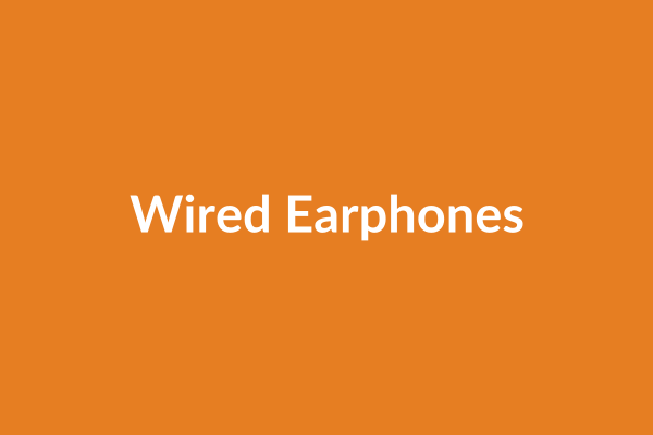 Wired Earphones